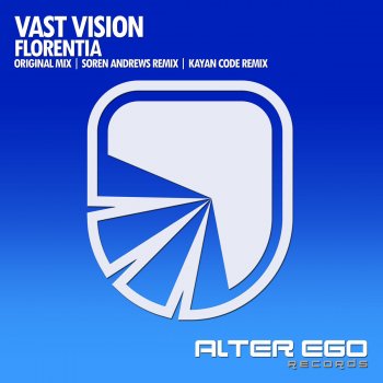 Vast Vision Florentia (Kayan Code Remix)