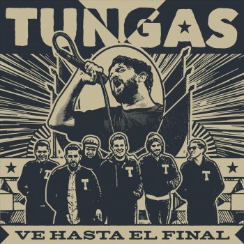 Tungas feat. Eterna Inocencia Ve Hasta el Final