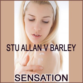 Stu Allan & Barley Sensation