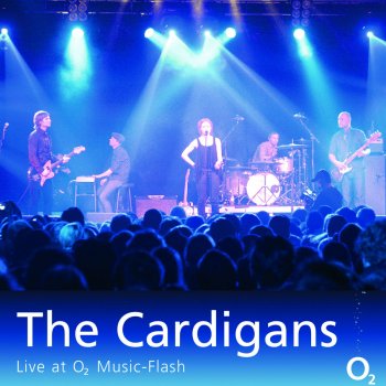 The Cardigans Erase / Rewind - Live at O2 Music-Flash