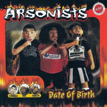 Arsonists What You Want_