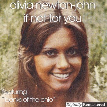 Olivia Newton-John If Not for You