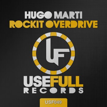 Hugo Marti Rockit Overdrive - Luca Garaboni Remix