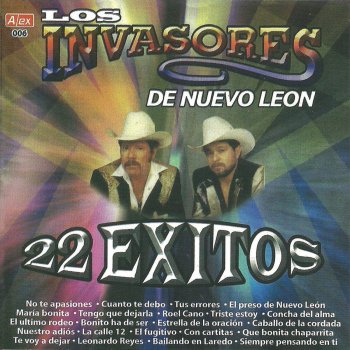 Los Invasores de Nuevo León Leonardo Reyes