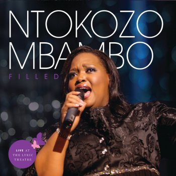 Ntokozo Mbambo Fill Me (Live)