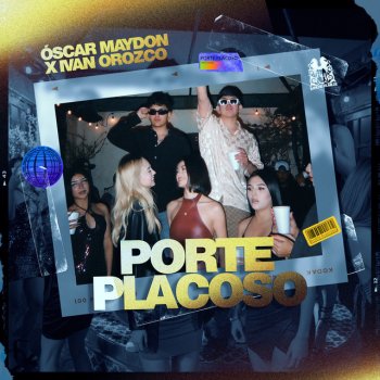 Oscar Maydon feat. Ivan Orozco Porte Placoso