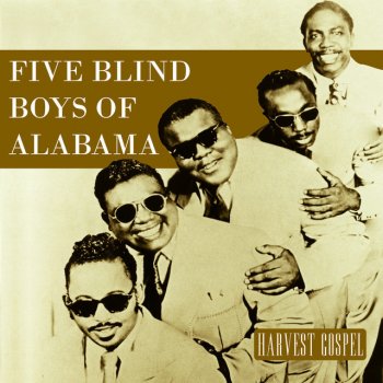 The Blind Boys of Alabama Set Down, Rest a While