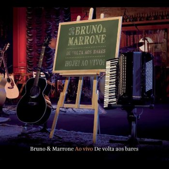 Bruno & Marrone Amor Não Vai Faltar - Ao Vivo
