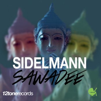 Sidelmann Sawadee (Radio Edit)