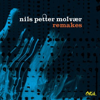 Nils Petter Molvær Frozen - Translated by Bill Laswell
