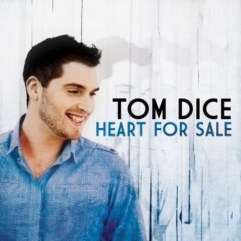 Tom Dice Heart for Sale