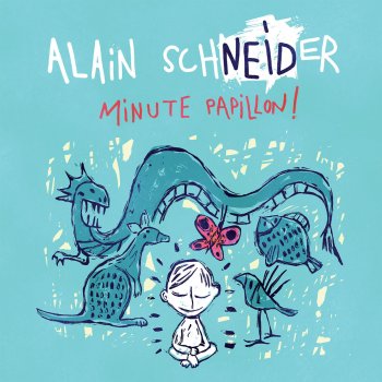Alain Schneider Les z'étoiles d'araignée (Instrumental)