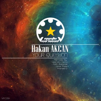 Fatih Evranos feat. Hakan Akcan Your Question - Fatih Evrannos Remix