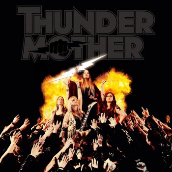 Thundermother Loud and Alive