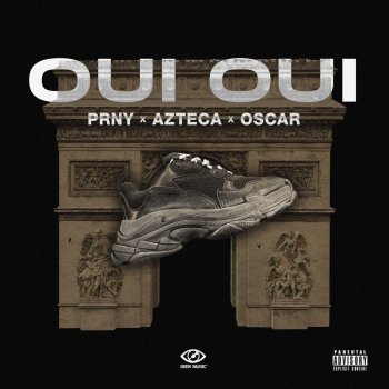 PRNY feat. Azteca & Oscar Oui, oui