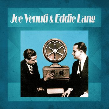 Joe Venuti feat. Eddie Lang Black and Blue Bottom