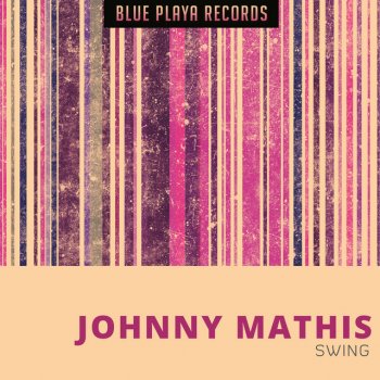 Johnny Mathis Like Someone In Love