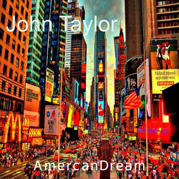 John Taylor American Dream