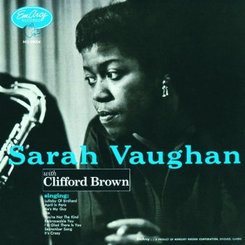 Sarah Vaughan feat. Clifford Brown You're Not the Kind