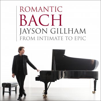 Jayson Gillham Partita for Violin Solo No. 3 in E Major, BWV 1006 - Arr. for Piano: 3. Gavotte (Arr. by Sergei Rachmaninoff)