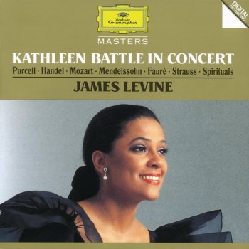 Wolfgang Amadeus Mozart feat. Kathleen Battle & James Levine Ridente la calma, K.152