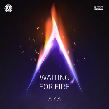 Aria Waiting For Fire