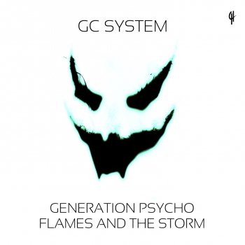 GC System Flames and the Storm