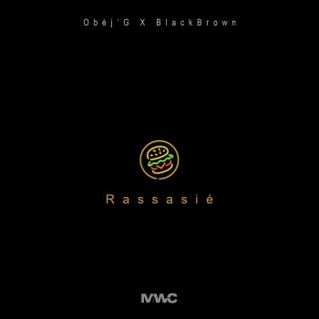 Obèj'G Rassasié (feat. Blackbrown)