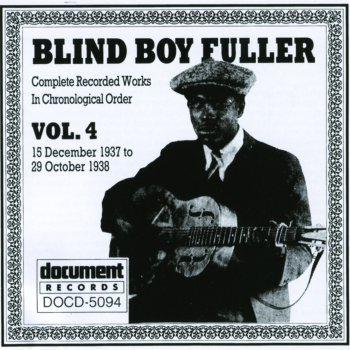 Blind Boy Fuller Hungry Calf Blues