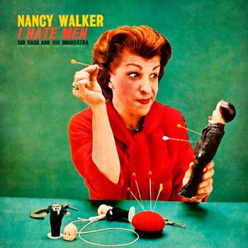 Nancy Walker I'm Gonna Wash That Man Right Outa My Hair