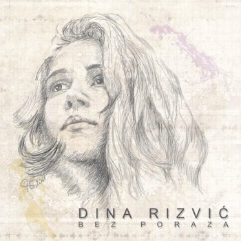 Dina Rizvic feat. Nika Turkovic Let Go