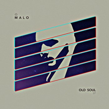 Malo Old Soul