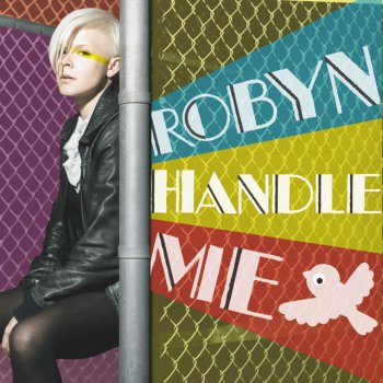 Robyn Handle me - Instrumental