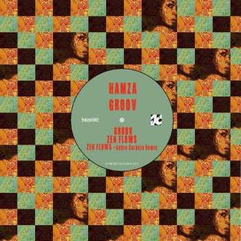 Hamza feat. André Gardeja Zen Flows - Andre Gardeja Remix