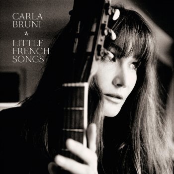 Carla Bruni Little French Song