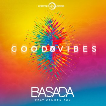 Basada feat. Camdem Cox Good Vibes (Extended Mix)