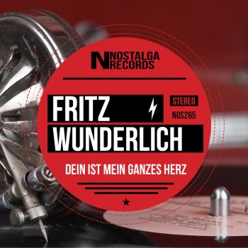 Fritz Wunderlich Wohl Drang Aus Ihrem Herzen-Heimlich Aus Ihrem Auge