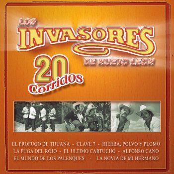 Los Invasores de Nuevo León Clave 7