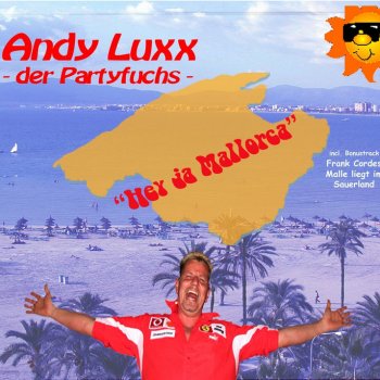 Andy Luxx Hey Ja Mallorca