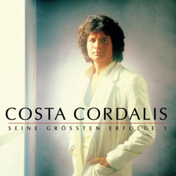 Costa Cordalis Grüß alle meine Freunde