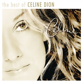 Céline Dion All the Way (with Frank Sinatra) [Duet with Frank Sinatra]