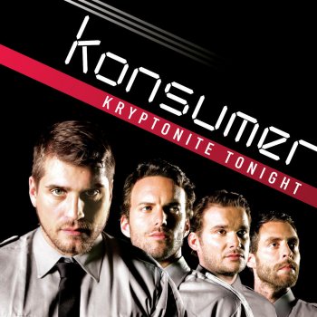 Konsumer Kryptonite Tonite