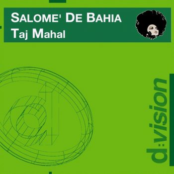 Salomé de Bahia Taj Mahal (Radio Mix)