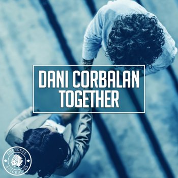 Dani Corbalan Together