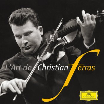 Johannes Brahms, Christian Ferras & Pierre Barbizet Sonata for Violin and Piano No.2 in A, Op.100: 1. Allegro amabile