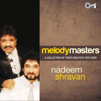Udit Narayan feat. Alka Yagnik & Nadeem - Shravan Nazrein Mili Dil Dhadka (From "Raja")