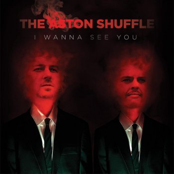 The Aston Shuffle I Wanna See You - Malente Remix