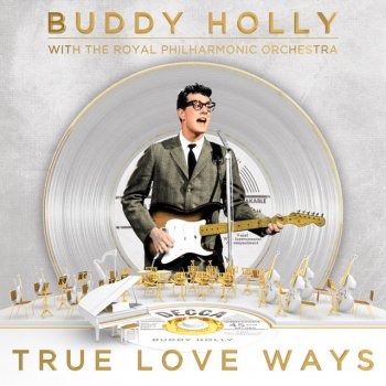 Buddy Holly & The Crickets feat. Royal Philharmonic Orchestra Rave On