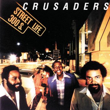 The Crusaders My Lady