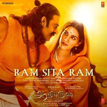 Sachet-Parampara feat. Karthik & Parampara Tandon Ram Sita Ram (From "Adipurush") [Tamil]